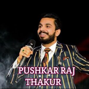 Pushkar raj thakur net worth